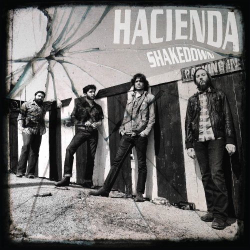 Shakedown by Hacienda