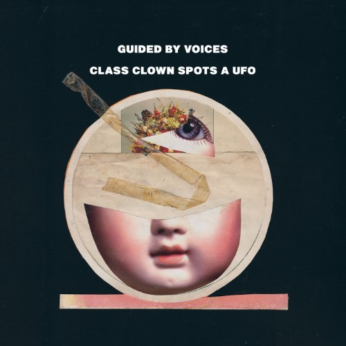 Class Clown Spots a UFO by Guided by Voices