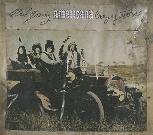 Americana by Neil Young & Crazy Horse