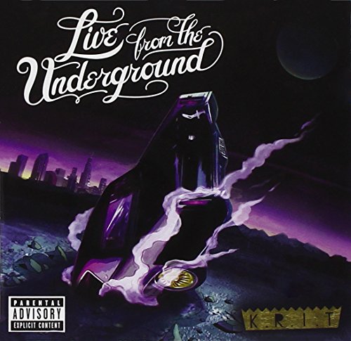 Live from the Underground by Big K.R.I.T.