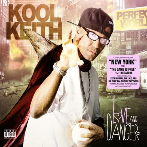 Love & Danger by Kool Keith