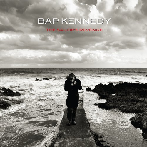 The Sailor's Revenge by Bap Kennedy