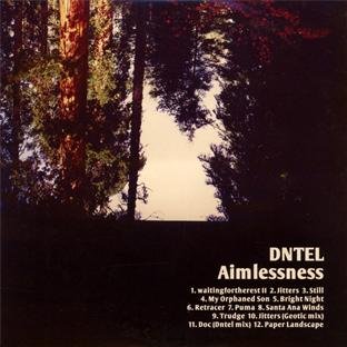 Aimlessness by Dntel