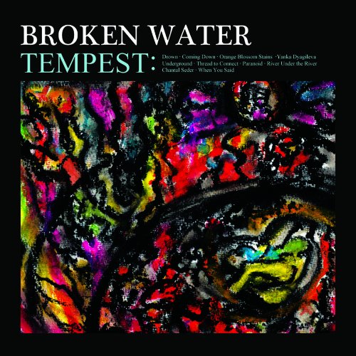 Tempest by Broken Water