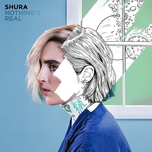 Nothing's Real by Shura Album Cover