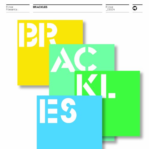 Rinse Presents: Brackles by Brackles