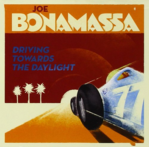 Driving Towards the Daylight by Joe Bonamassa