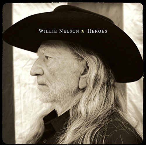 Heroes by Willie Nelson