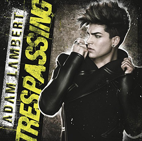 Trespassing by Adam Lambert