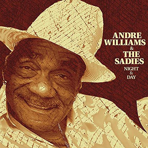 Night & Day by Andre Williams & The Sadies