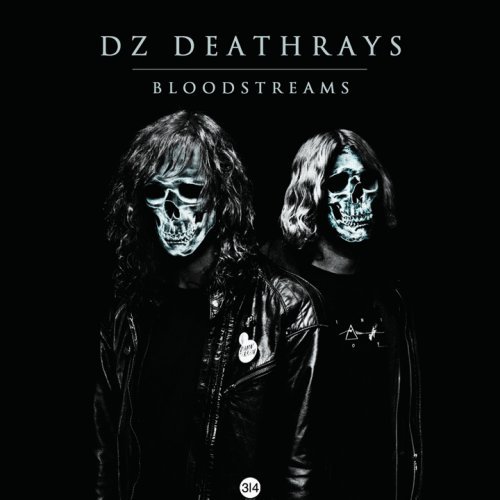 Bloodstreams by DZ Deathrays