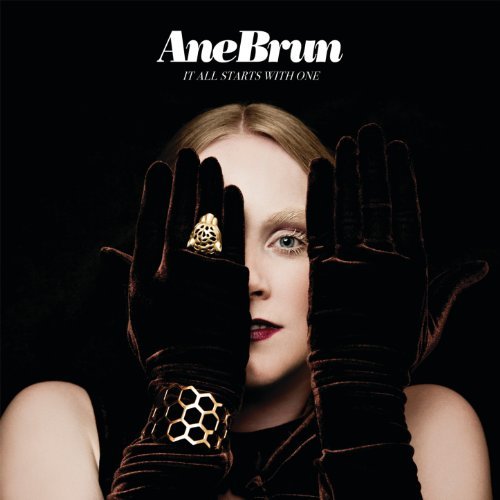 It All Starts with One by Ane Brun