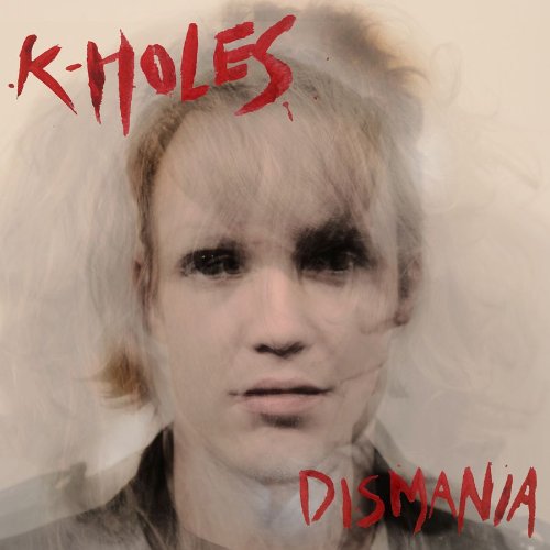 Dismania by K-Holes