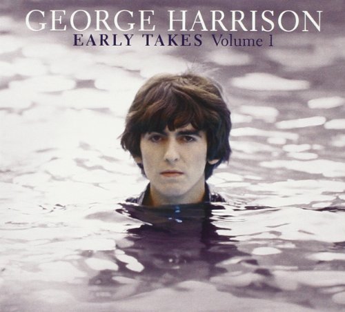 Early Takes, Vol. 1 by George Harrison Album Cover