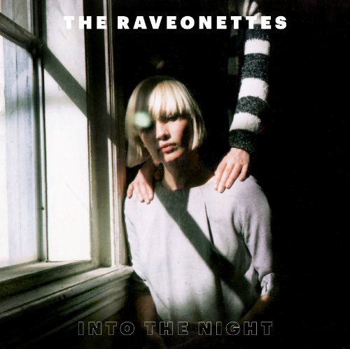 Into the Night [EP] by The Raveonettes