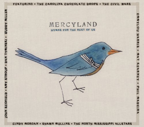 Mercyland: Hymns for the Rest of Us by Various Artists