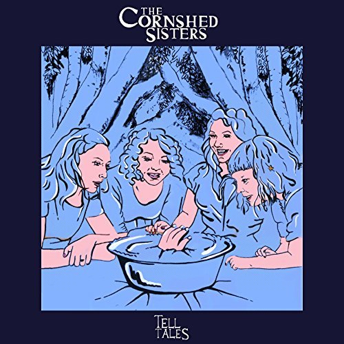 Tell Tales by The Cornshed Sisters