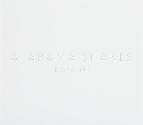 Boys & Girls by Alabama Shakes