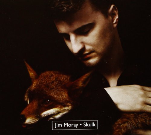 Skulk by Jim Moray