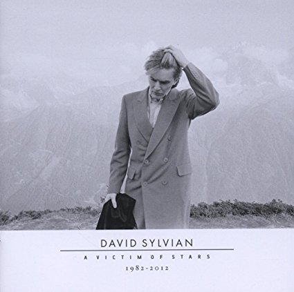 A Victim of Stars: 1982-2012 by David Sylvian