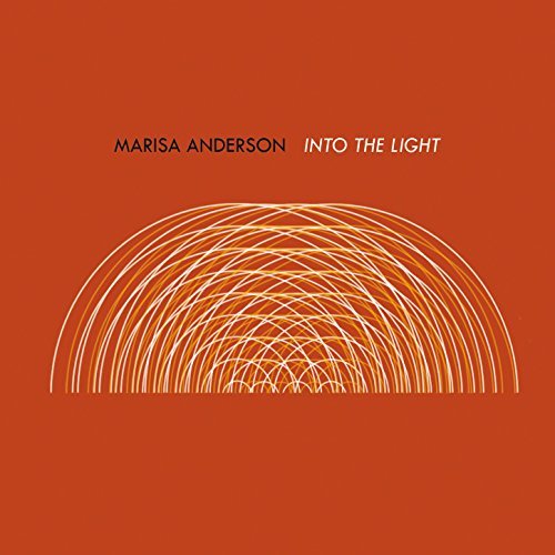 Into The Light by Marisa Anderson
