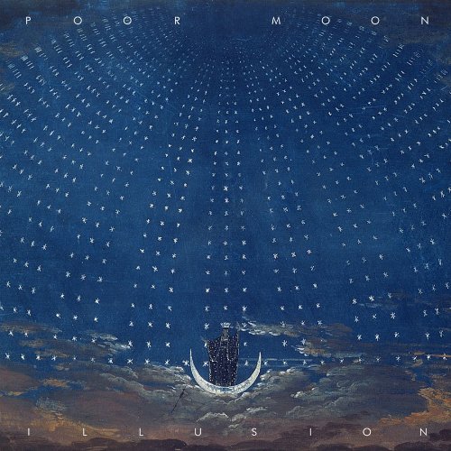Illusion [EP] by Poor Moon Album Cover