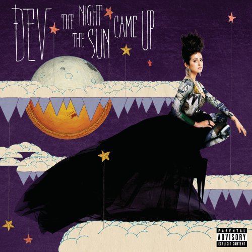 The Night the Sun Came Up by Dev
