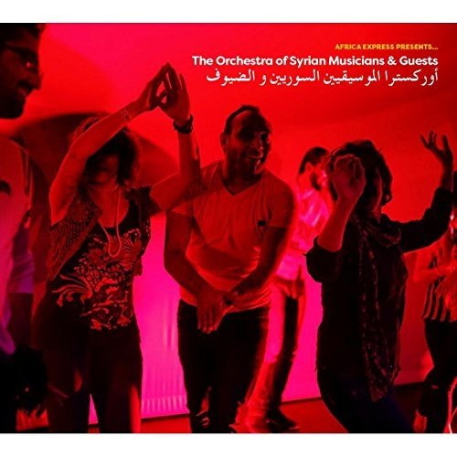 Africa Express Presents: The Orchestra of Syrian Musicians [Live] by The Orchestra of Syrian Musicians Album Cover