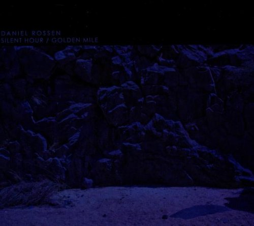 Silent Hour/Golden Mile [EP] by Daniel Rossen