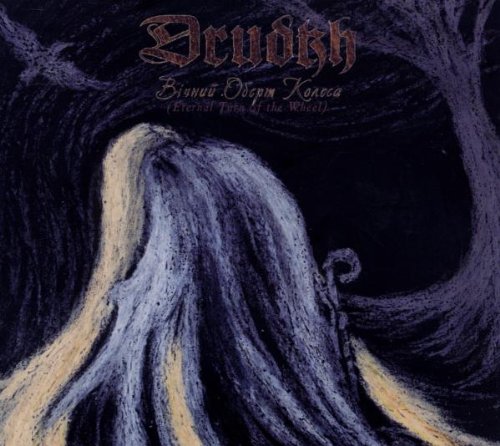 Eternal Turn of the Wheel by Drudkh