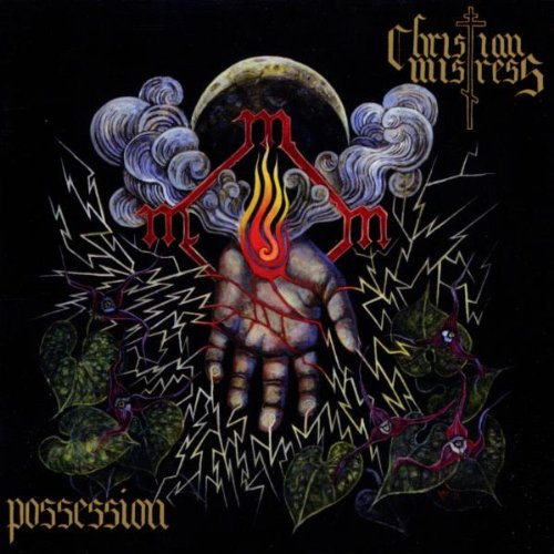 Possession by Christian Mistress