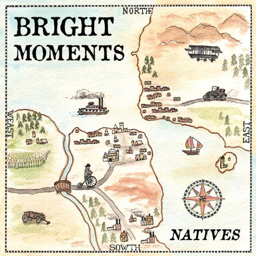Natives by Bright Moments