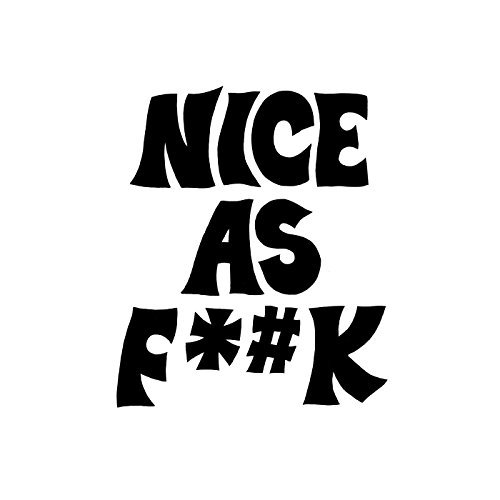 Nice as F**k by Nice as Fuck Album Cover