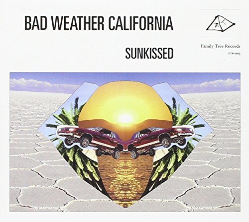 Sunkissed by Bad Weather California