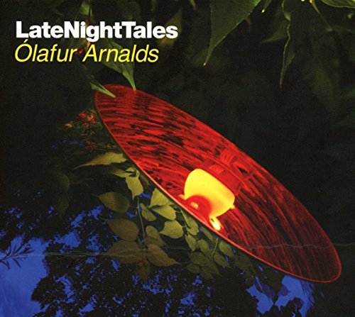 LateNightTales by Ólafur Arnalds