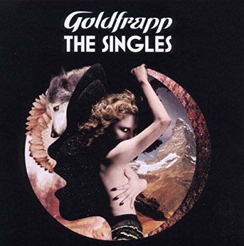The Singles by Goldfrapp