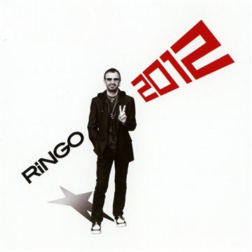 Ringo 2012 by Ringo Starr