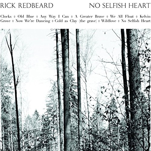 No Selfish Heart by Rick Redbeard