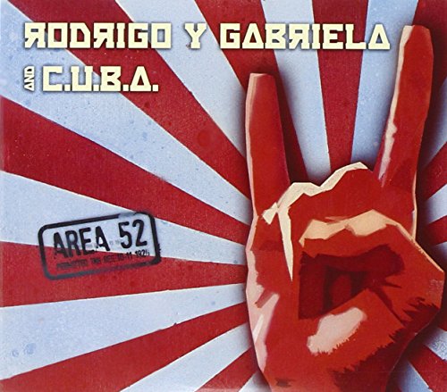 Area 52 by Rodrigo y Gabriela