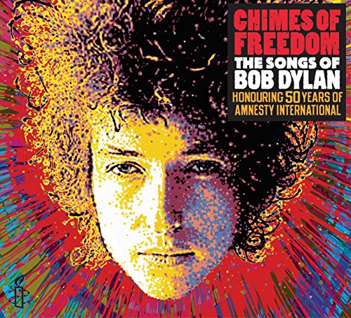 Chimes of Freedom: The Songs of Bob Dylan by Various Artists