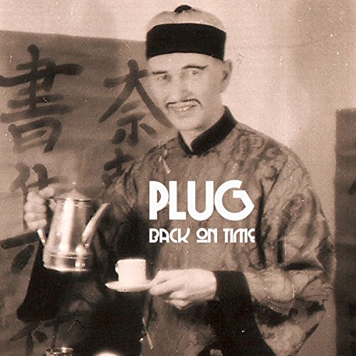 Back on Time by Plug