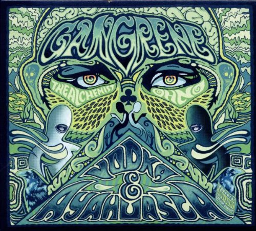 Vodka & Ayahuasca by Gangrene