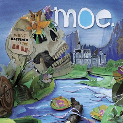 What Happened to the La Las by moe.