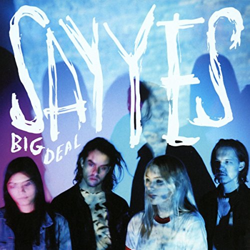 Say Yes by Big Deal