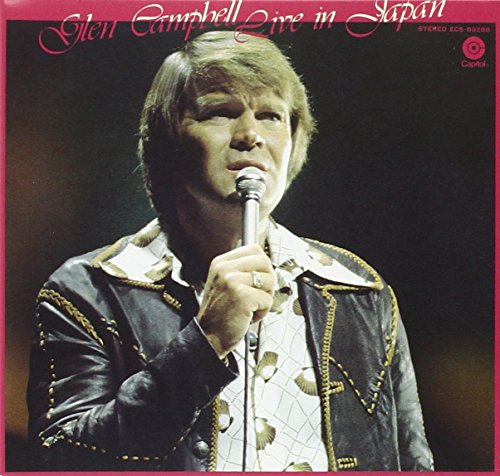Live in Japan by Glen Campbell