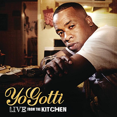 Live from the Kitchen by Yo Gotti