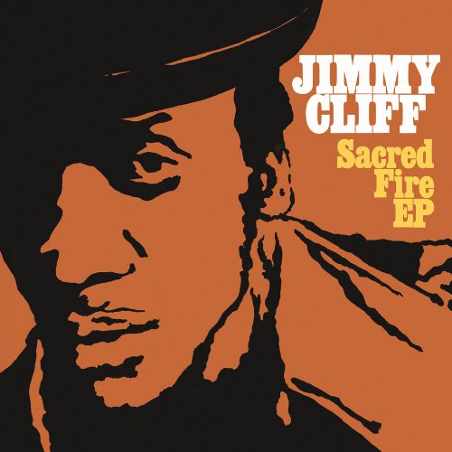 Sacred Fire [EP] by Jimmy Cliff Album Cover