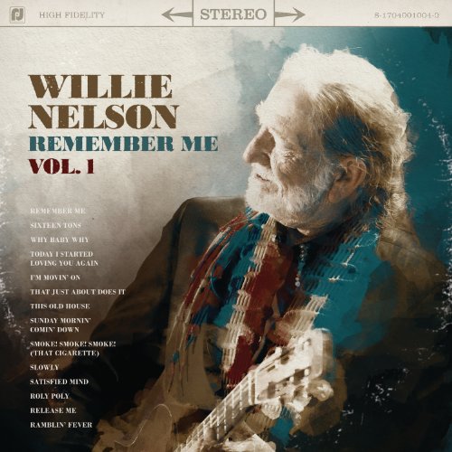 Remember Me, Vol. 1 by Willie Nelson Album Cover
