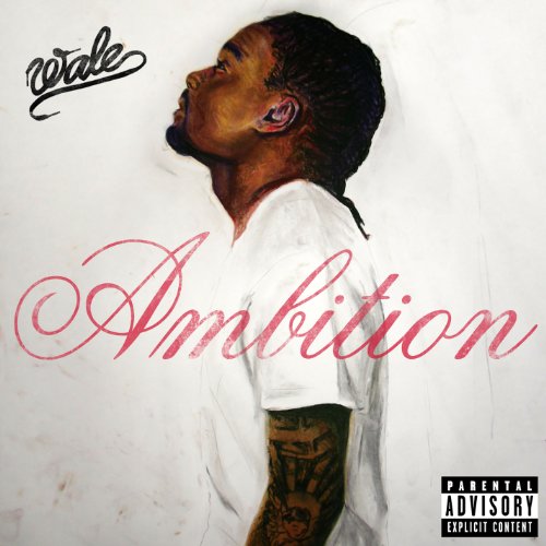 Ambition by Wale