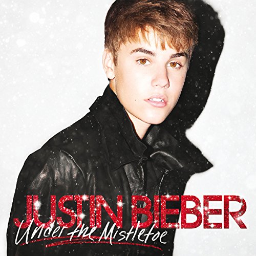 Under the Mistletoe by Justin Bieber